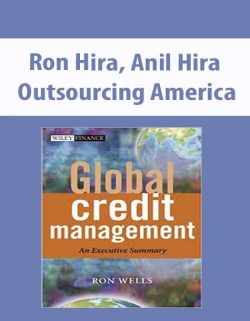 Ron Hira; Anil Hira – Outsourcing America