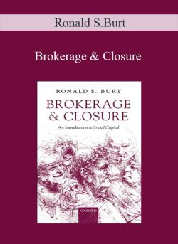 Ronald S.Burt – Brokerage & Closure
