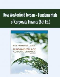 Ross Westerfield Jordan – Fundamentals of Corporate Finance (6th Ed.)