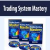 Trading System Mastery