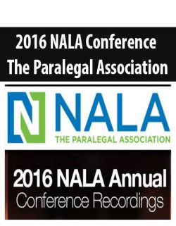 2016 NALA Conference – The Paralegal Association