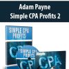 Adam Payne – Simple CPA Profits 2