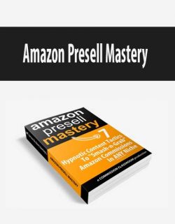 Amazon Presell Mastery