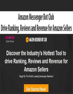 Amazon Messenger Bot Club – Drive Ranking, Reviews and Revenue for Amazon Sellers