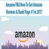 Amazon FBA How To Get Amazon Reviews & Rank Page #1 In 2017