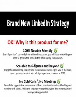 Brand New LinkedIn Strategy