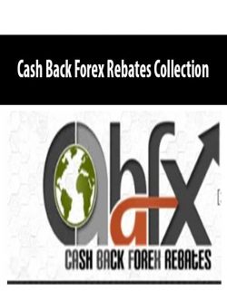 Cash Back Forex Rebates Collection