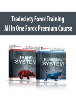 Tradeciety Forex Training – All In One Forex Premium Course