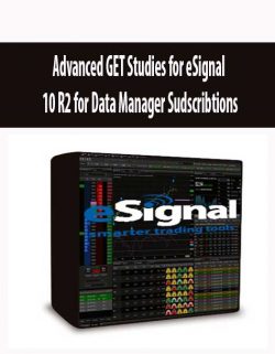 Advanced GET Studies for eSignal 10 R2 for Data Manager Sudscribtions