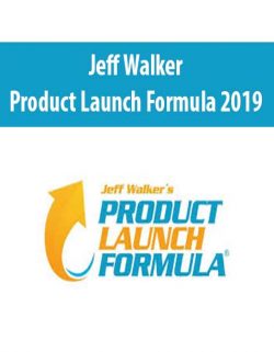 [Download Now] JEFF WALKER – PRODUCT LAUNCH FORMULA 2019