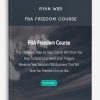 [Download Now] Ryan Wer – FBA Freedom Course