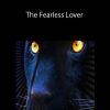 Adam Gilad – The Fearless Lover