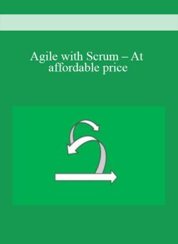 Agile with Scrum – At affordable price