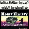 Alan M.Williams, Peter R.Jebbson – Money Mastery. 10 Principles That Will Change Your Financial Life Forever