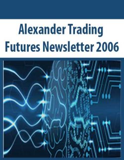 Alexander Trading Futures Newsletter 2006