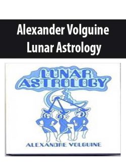 Alexander Volguine – Lunar Astrology