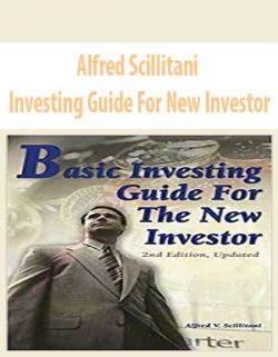 Alfred Scillitani – Investing Guide For New Investor