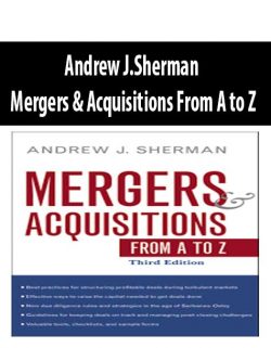 Andrew J.Sherman – Mergers & Acquisitions From A to Z