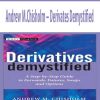Andrew M.Chisholm – Derivates Demystified Product Delivery : You will receive download link WITHIN 3 DAYS through email.
