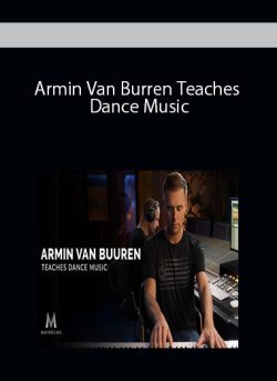 Armin Van Burren Teaches Dance Music