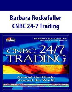 Barbara Rockefeller – CNBC 24-7 Trading