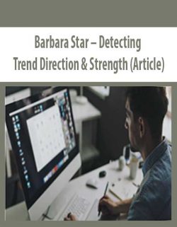 Barbara Star – Detecting Trend Direction & Strength (Article)