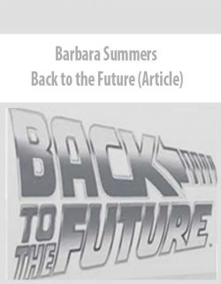 Barbara Summers – Back to the Future (Article)