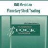 Bill Meridian – Planetary Stock Trading