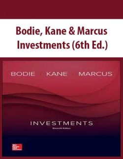 Bodie; Kane & Marcus – Investments (6th Ed.)