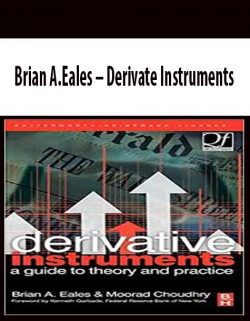 Brian A.Eales – Derivate Instruments
