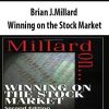Brian J.Millard – Winning on the Stock Market