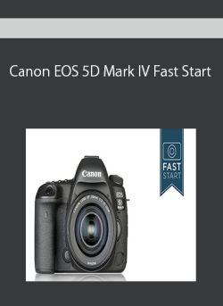 Canon EOS 5D Mark IV Fast Start