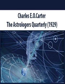 Charles E.O.Carter – The Astrologers Quarterly (1929)