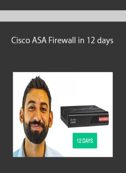 Cisco ASA Firewall in 12 days