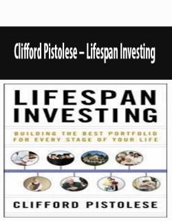 Clifford Pistolese – Lifespan Investing