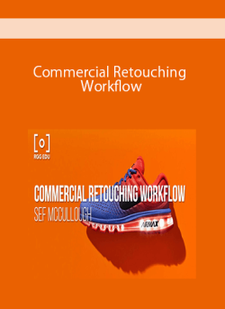 Commercial Retouching Workflow