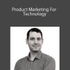 ConversionXL, Lucas Weber – Product Marketing For Technology