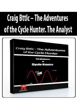 Craig Bttlc – The Adventures of the Cycle Hunter. The Analyst