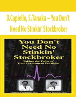 D.Capiello;S.Tanaka – You Don’t Need No Stinkin’ Stockbroker