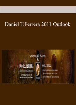 Daniel T.Ferrera 2011 Outlook