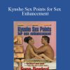 Evan Pantazi - Kyusho Sex Points for Sex Enhancement