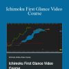 FX At One Glance – Ichimoku First Glance Video Course
