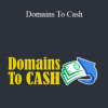 Gene Pimentel – Domains To Cash