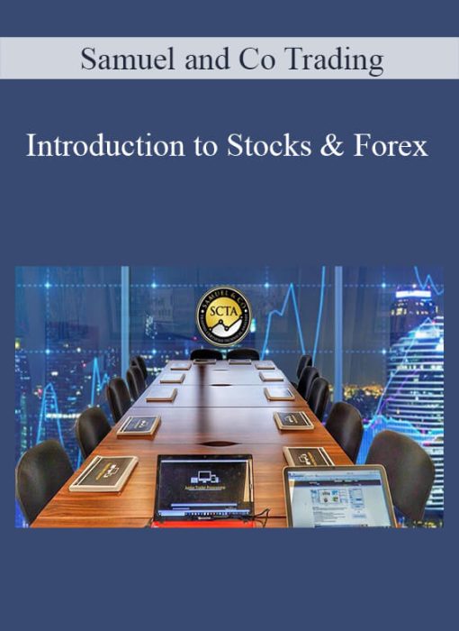Samuel and Co Trading – Introduction to Stocks & Forex