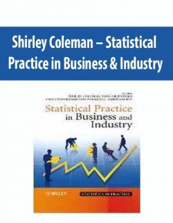 Shirley Coleman – Statistical Practice in Business & Industry