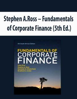 Stephen A.Ross – Fundamentals of Corporate Finance (5th Ed.)