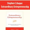 Stephen C.Harper – Extraordinary Entrepreneurship