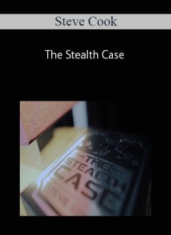 Steve Cook – The Stealth Case