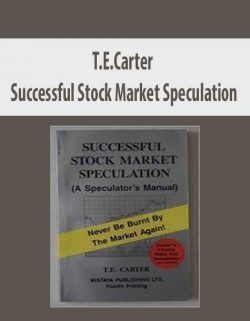 T.E.Carter – Successful Stock Market Speculatio