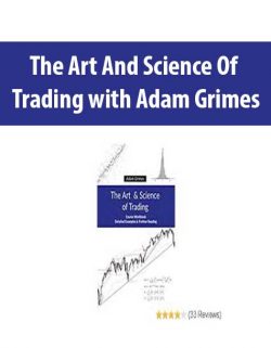 The Art And Science Of Trading with Adam Grimes